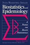 Biostatistics and Epidemiology A Primer for Health Professionals 2nd Edition,0387943889,9780387943886