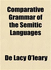 Comparative Grammar of the Semitic Languages,1153368897,9781153368896