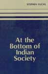 At the Bottom of Indian Society The Harijan and Other Low Castes 1st Edition,8121502055,9788121502054