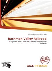 Bachman Valley Railroad,6137415740,9786137415740