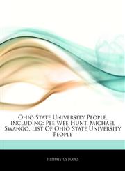 Articles On Ohio State University People, including Pee Wee Hunt, Michael Swango, List Of Ohio State University People,1242318135,9781242318139