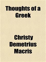 Thoughts of a Greek,1153178605,9781153178600