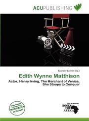 Edith Wynne Matthison,6139723191,9786139723195