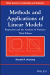 Methods and Applications of Linear Models Regression and the Analysis of Variance 3rd Edition,1118329503,9781118329504
