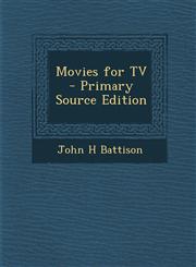 Movies for TV,128963792X,9781289637927