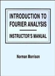 Introduction to Fourier Analysis,0471128481,9780471128489