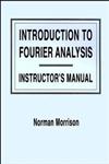 Introduction to Fourier Analysis,0471128481,9780471128489