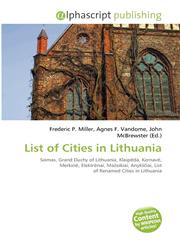 List of Cities in Lithuania,6134210536,9786134210539