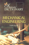Lotus Illustrated Dictionary of Mechanical Engineering 1st Edition,8189093487,9788189093488