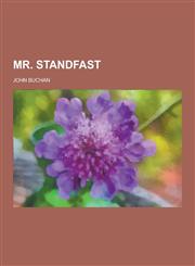 Mr. Standfast,1230288791,9781230288796