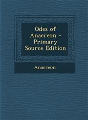Odes of Anacreon,1289408785,9781289408787