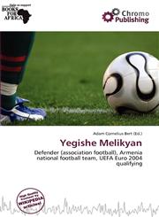 Yegishe Melikyan,6200600082,9786200600080