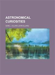 Astronomical Curiosities,1236726812,9781236726810
