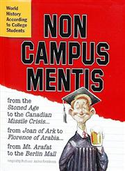 Non Campus Mentis World History According to College Students,0761122745,9780761122746