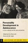 Personality Development In Adolescence: A Cross National and Life Span Perspective (Adolescence and Society),0415135060,9780415135061