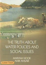 The Truth About Water Policies and Social Issues 1st Edition,8178846055,9788178846057