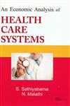 An Economic Analysis of Health Care Systems 1st Edition,8189630598,9788189630591