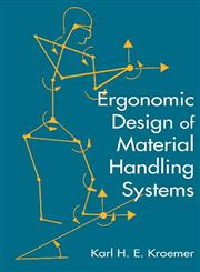 Ergonomic Design for Materials Handling Systems 1st Edition,1566702240,9781566702249