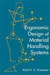 Ergonomic Design for Materials Handling Systems 1st Edition,1566702240,9781566702249