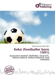 Keko (footballer born 1991),6135994123,9786135994124