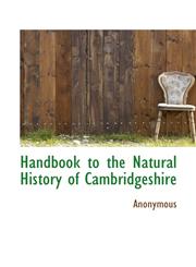 Handbook to the Natural History of Cambridgeshire,111721530X,9781117215303
