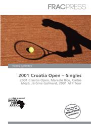 2001 Croatia Open - Singles,6138012615,9786138012610