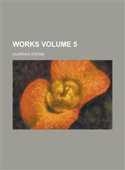 Works Volume 5,1152138863,9781152138865