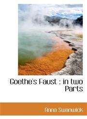 Goethe's Faust in two Parts,1117146871,9781117146874