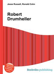 Robert Drumheller,5512098799,9785512098790