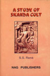 A Study of Skanda Cult 1st Edition,8170813034,9788170813033