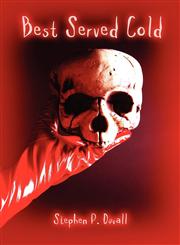 Best Served Cold,160813668X,9781608136681