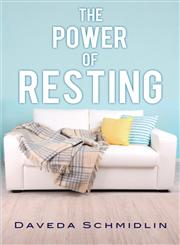 The Power of Resting,1629528471,9781629528472