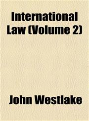 International Law (Volume 2),1152553968,9781152553965