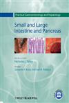 Practical Gastroenterology and Hepatology Small and Large Intestine and Pancreas,1405182741,9781405182744