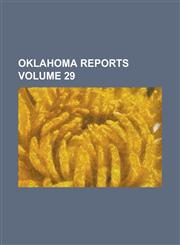 Oklahoma reports Volume 29,1236984080,9781236984081