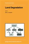 Land Degradation,0792367707,9780792367703