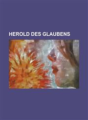 Herold Des Glaubens,1231145390,9781231145395