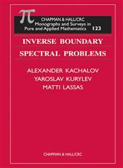 Inverse Boundary Spectral Problems,1584880058,9781584880059