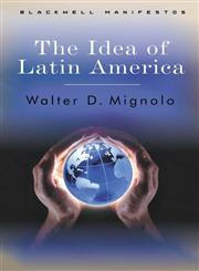 The Idea of Latin America,1405100850,9781405100854