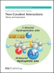 Non-Covalent Interactions Theory and Experiment 1st Edition,1847558534,9781847558534