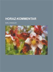 Horaz-Kommentar,1154881733,9781154881738