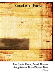 Comedies of Plautus,1110067852,9781110067855