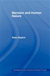 Marxism and Human Nature,0415449022,9780415449021