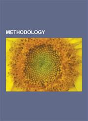 Methodology 5S (methodology), Art methodology, Basic body-awareness methodology, Completed-contract method, Cross Impact Analysis, Design-based research, Design science research, Event chain diagram, Event chain methodology,1156531721,9781156531723