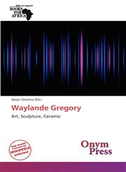 Waylande Gregory,6138788699,9786138788690
