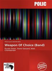 Weapon Of Choice (Band),6138959566,9786138959564