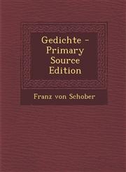 Gedichte - Primary Source Edition,1295071657,9781295071654