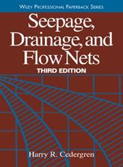 Seepage, Drainage, and Flow Nets 3rd Edition,047118053X,9780471180531