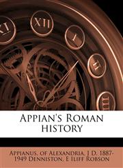 Appian's Roman history Volume 2,1143979931,9781143979934