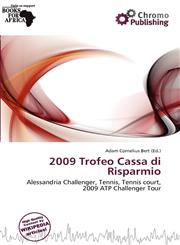2009 Trofeo Cassa di Risparmio,6201463437,9786201463431